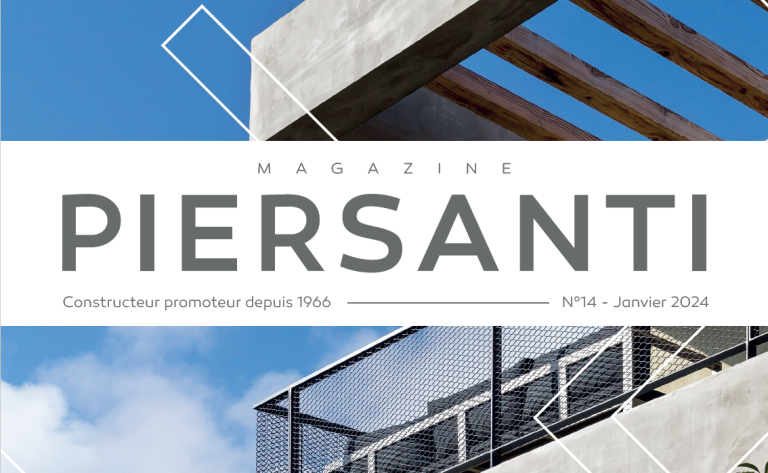 Découvrez l’édition N°14 du Magazine Piersanti en ligne !
